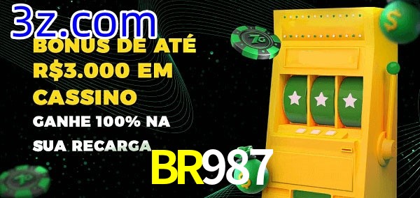 BR987 melhor bônus de depósito